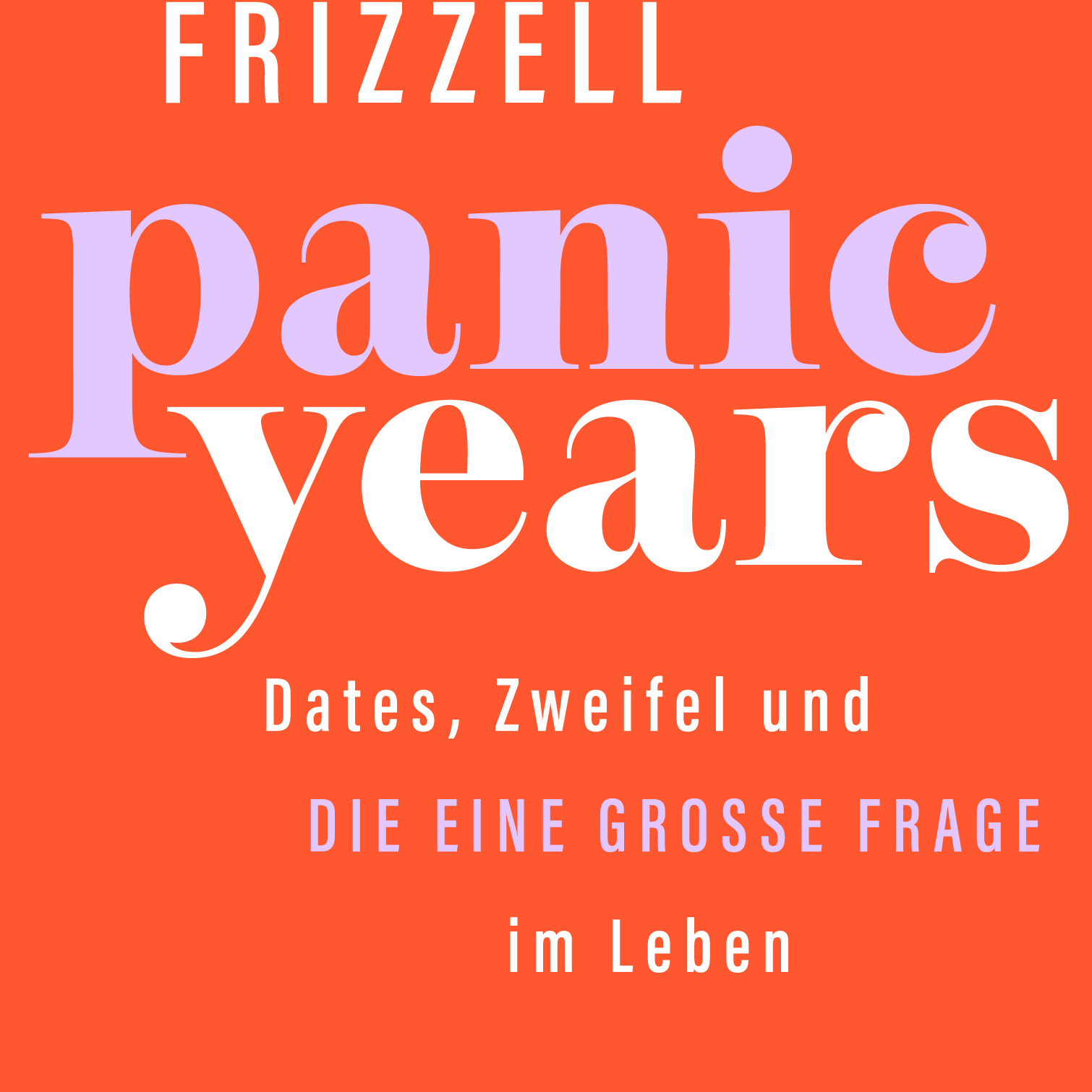 "Panic Years" von Nell Frizzell