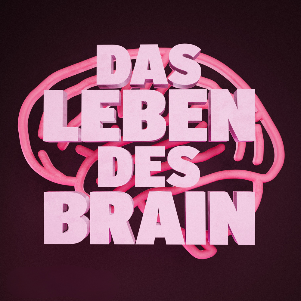 Das Leben des Brain